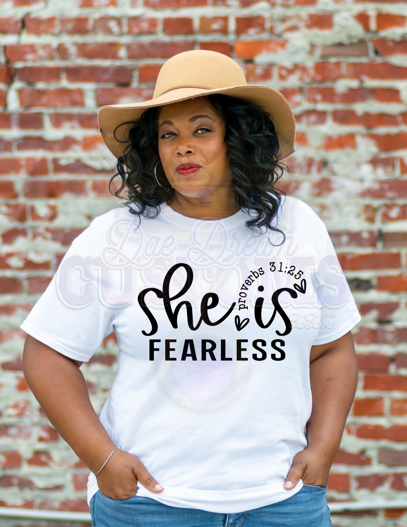She Is Fearless T-Shirt