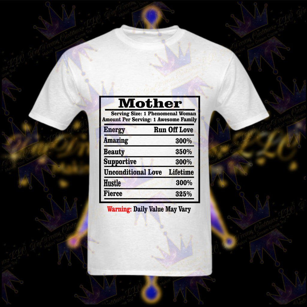 Mother Facts T-Shirt - DaeDream Customs