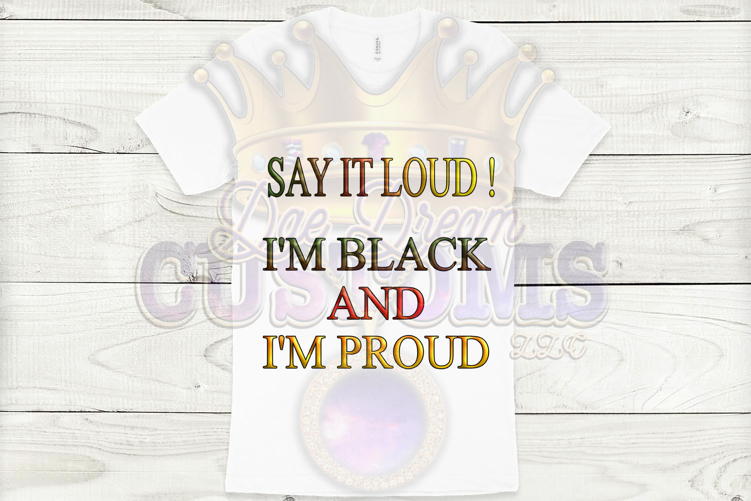 Say It Loud T-Shirt