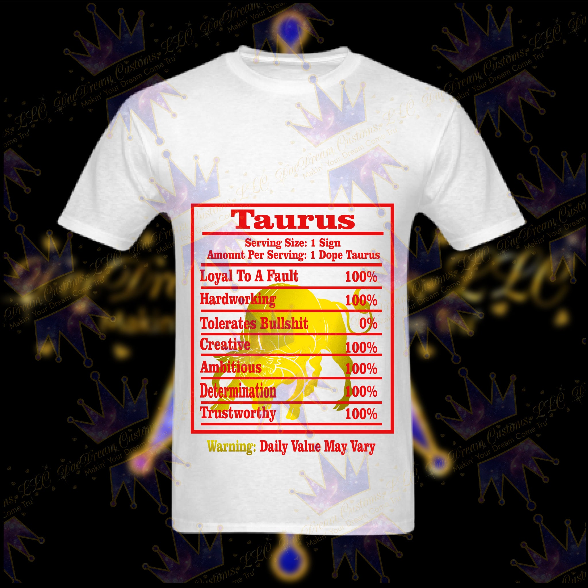 Taurus Facts T-Shirt - DaeDream Customs